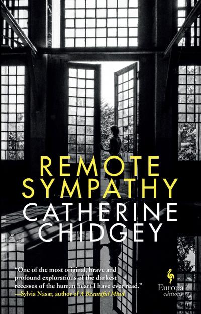 Remote Sympathy: LONGLISTED FOR THE WOMEN’S PRIZE FOR FICTION 2022