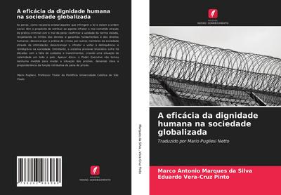 A eficácia da dignidade humana na sociedade globalizada