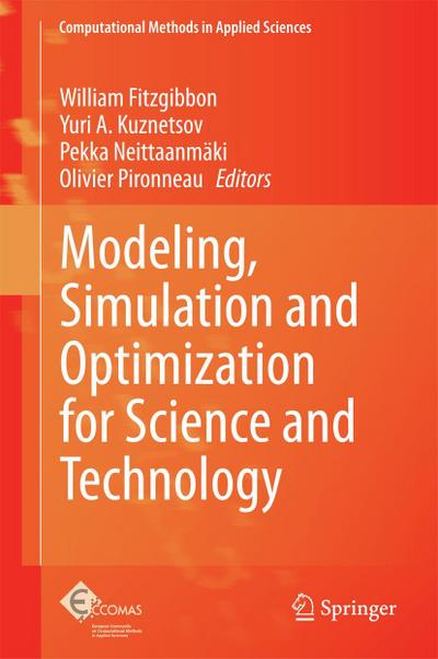 Modeling, Simulation and Optimization for Science and Technology