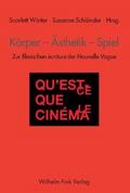 Körper - Ästhetik - Spiel
