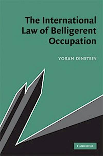 International Law of Belligerent Occupation