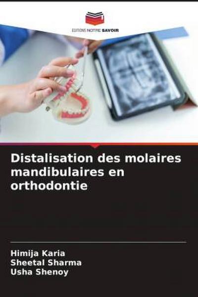 Distalisation des molaires mandibulaires en orthodontie