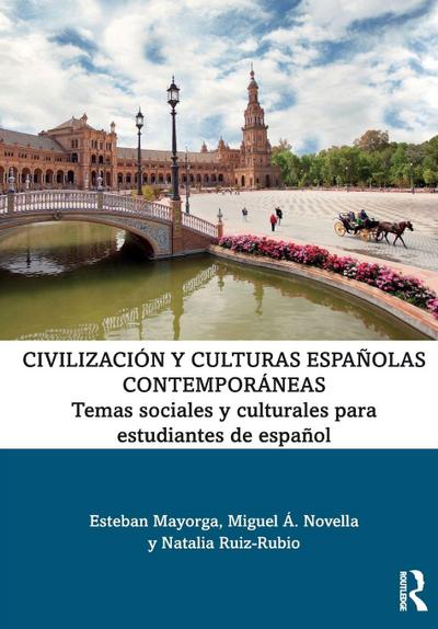 Civilización y culturas españolas contemporáneas