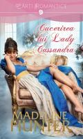 Cucerirea lui Lady Cassandra