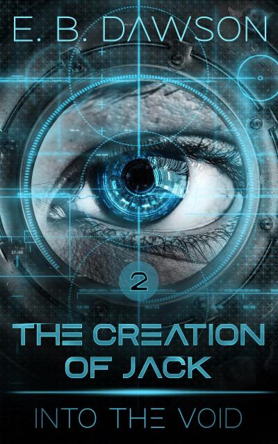 Into the Void (The Creation of Jack, #2)