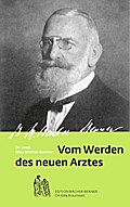 Vom Werden des neuen Arztes