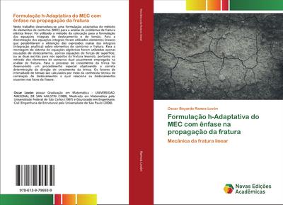Formulação h-Adaptativa do MEC com ênfase na propagação da fratura