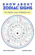 Know about Zodiac Signs