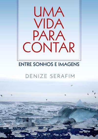 Uma vida para contar