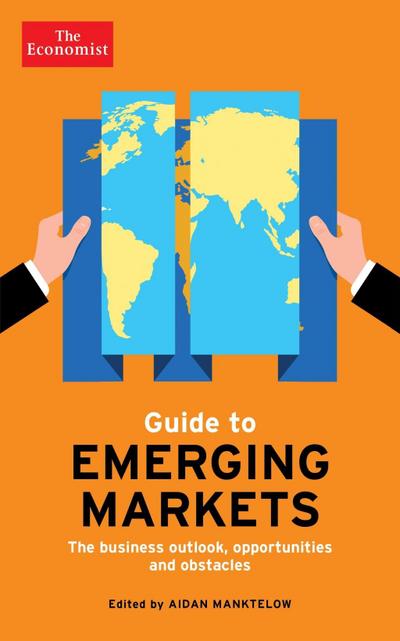 Manktelow, A: Economist Guide to Emerging Markets