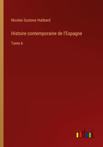 Histoire contemporaine de l’Espagne