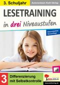 Lesetraining in drei Niveaustufen / Klasse 3