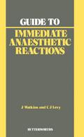 Guide to Immediate Anaesthetic Reactions