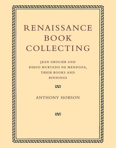 Renaissance Book Collecting