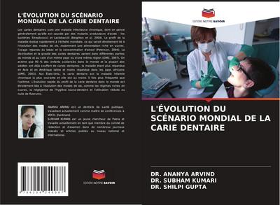 L’ÉVOLUTION DU SCÉNARIO MONDIAL DE LA CARIE DENTAIRE
