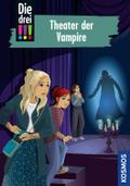 Die drei !!!, 110, Theater der Vampire