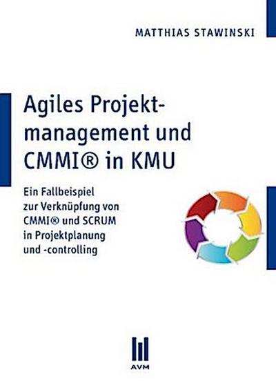 Agiles Projektmanagement und CMMI® in KMU