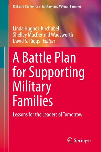 A Battle Plan for Supporting Military Families