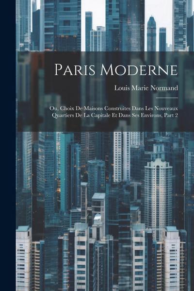 Paris Moderne