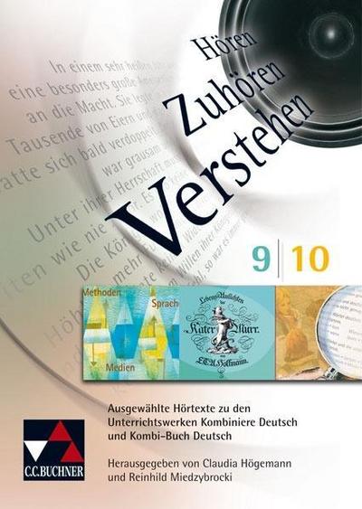 Hören - Zuhören - Verstehen 9./10. Schuljahr, 1 Audio-CD + CD-ROM + Lehrerhandbuch