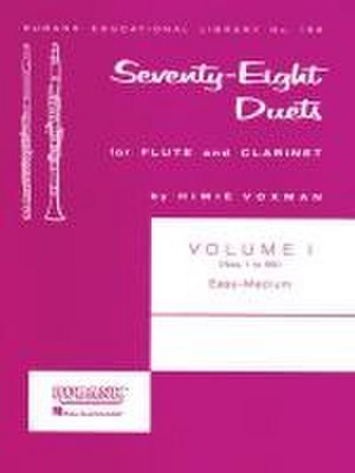 78 Duets for Flute and Clarinet Voxman Volume 1 - Easy to Medium (No. 1-55) Rubank Educational Library Sheet Music Woodwind Duet Book for Students and Music Teachers