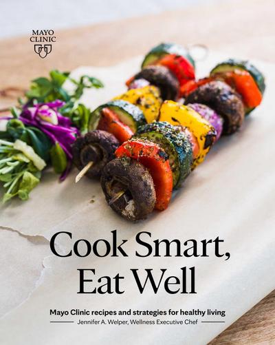 Cook Smart, Eat Well