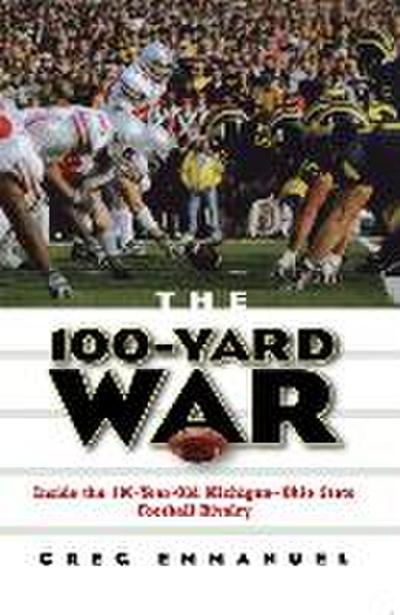 The 100-Yard War
