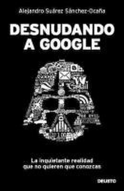Desnudando a Google