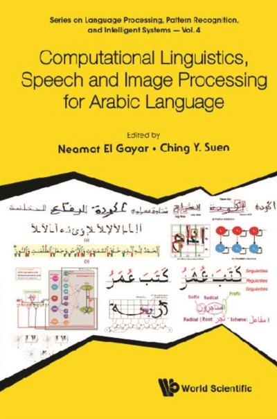 COMPUTATION LINGUISTICS, SPEECH AND IMAGE PROCESS ARABIC