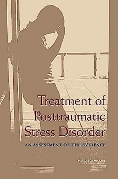 Treatment of Posttraumatic Stress Disorder