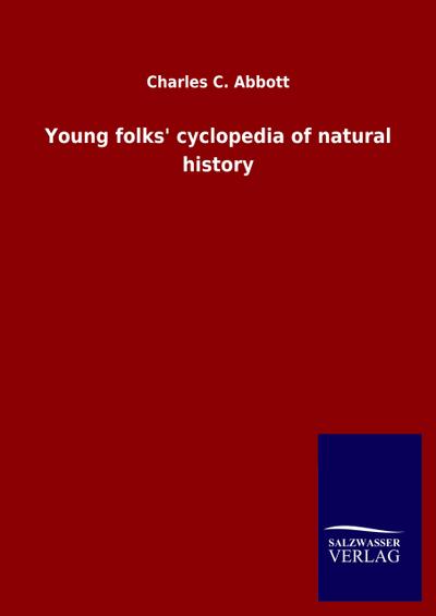 Young folks’ cyclopedia of natural history