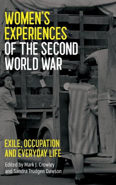 Women’s Experiences of the Second World War