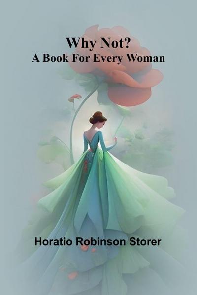 Why not? A book for every woman