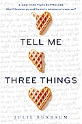 Tell Me Three Things
