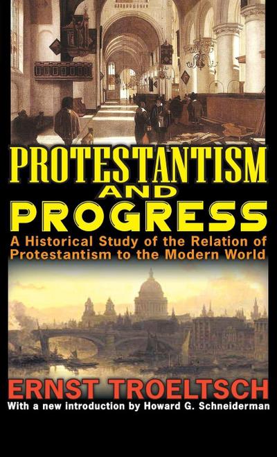 Protestantism and Progress