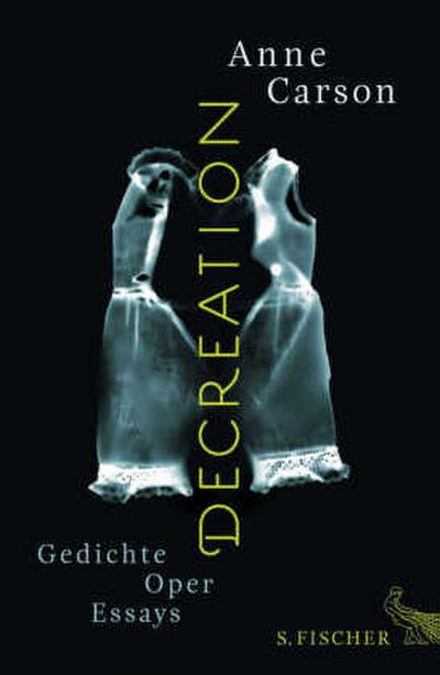 Decreation