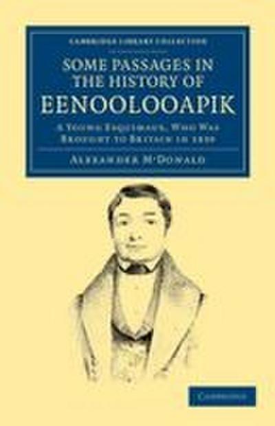 A Narrative of Some Passages in the History of             Eenoolooapik