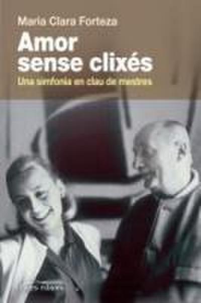 Amor sense clixés : Una simfonia en clau de mestres