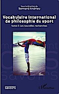 Vocabulaire international de philosophie du sport