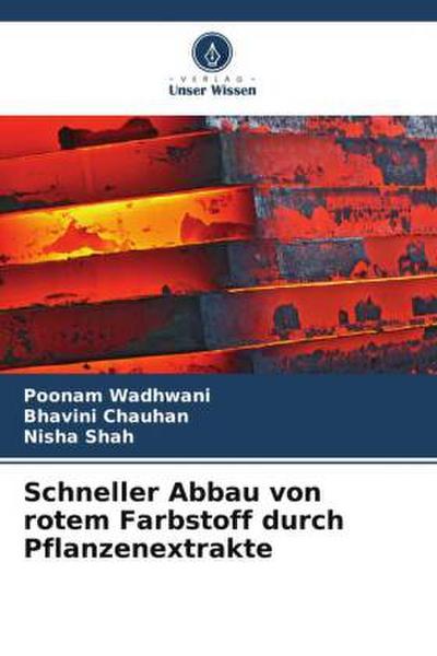 Schneller Abbau von rotem Farbstoff durch Pflanzenextrakte
