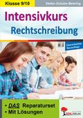 Intensivkurs Rechtschreibung / Klasse 9-10