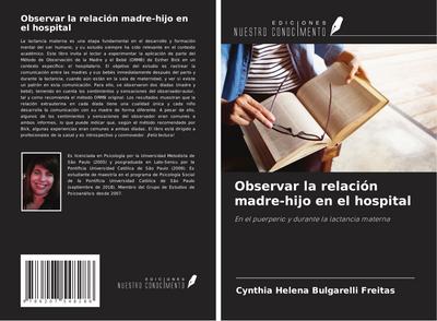 Observar la relación madre-hijo en el hospital