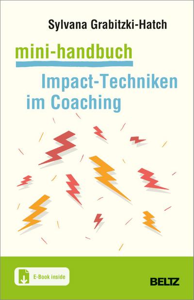 Mini-Handbuch Impact-Techniken im Coaching