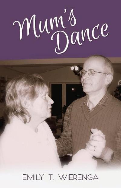 Mum’s Dance: Volume 1