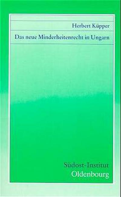 Das neue Minderheitenrecht in Ungarn