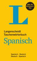Langenscheidt Taschenwörterbuch Spanisch: Spanisch-Deutsch/Deutsch-Spanisch mit App