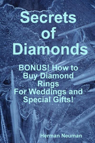 Secrets of Diamonds