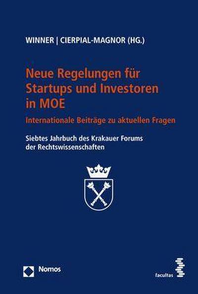 Neue Regelungen für Start-ups und Investoren in MOE: Internationale Beiträge zu aktuellen Fragen