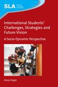 International Students’ Challenges, Strategies and Future Vision