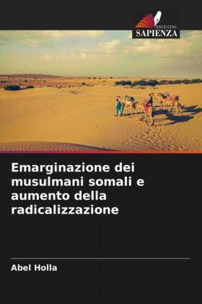 Emarginazione dei musulmani somali e aumento della radicalizzazione